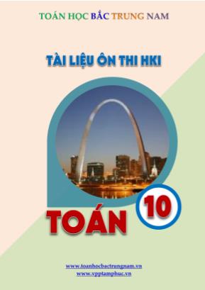 Tài liệu ôn thi học kỳ I môn Toán Lớp 10 - Trần Quốc Nghĩa